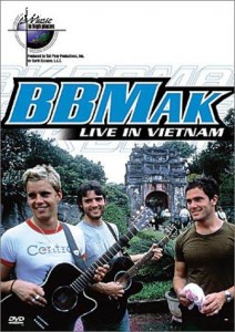 Music In High Places: BBMak - Live from Vietnam Cover