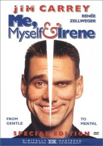 Me, Myself & Irene Cover