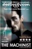 Machinist, The