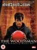 Woodsman, The
