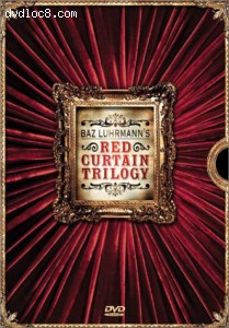 Baz Luhrmann's Red Curtain Trilogy (Strictly Ballroom / Romeo + Juliet / Moulin Rouge) Cover