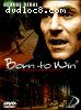 Born to Win (Essex)