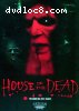 House of the Dead