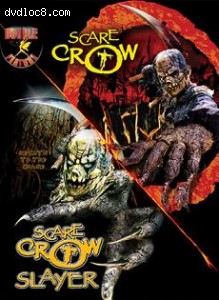 Scarecrow/ Scarecrow Slayer (Double Feature)