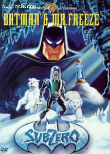 Batman & Mr. Freeze: Subzero Cover Batman & Mr. Freeze: Subzero Cover