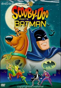 Scooby-Doo Meets Batman Cover Scooby-Doo Meets Batman Cover
