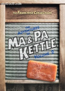 Adventures of Ma &amp; Pa Kettle, The - Volume 2
