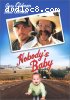 Nobody's Baby