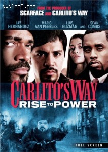 Carlito's Way: Rise To Power (Fullscreen) Cover