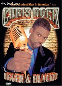 Chris Rock - Bigger and Blacker Cover Chris Rock - Bigger and Blacker Cover