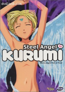 Steel Angel Kurumi - Where Angels Fear To Tread (Vol. 3) Cover Steel Angel Kurumi - Where Angels Fear To Tread (Vol. 3) Cover