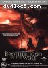 Brotherhood of the Wolf (Pacte des Loups, Le)