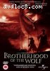 Brotherhood Of The Wolf