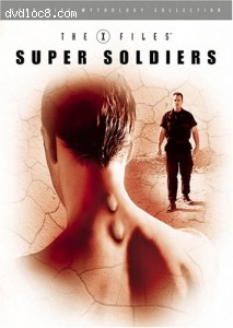 X, The-Files Mythology, Vol. 4 - Super Soldiers Cover