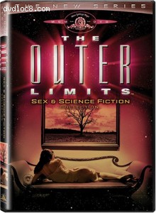 Outer Limits, The (The New Series) - Sex & Science Fiction Cover Outer Limits, The (The New Series) - Sex & Science Fiction Cover