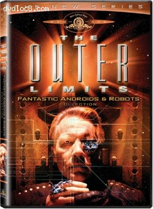 Outer Limits, The (The New Series) - Fantastic Androids &amp; Robots Collection Cover
