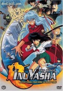 Inuyasha - The Movie - Affections Touching Across Time Cover Inuyasha - The Movie - Affections Touching Across Time Cover