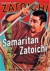 Zatoichi the Blind Swordsman, Vol. 19 - Samaritan Zatoichi Cover