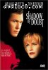 Shadow of Doubt