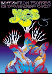 Yes: 35th Anniversary Concert - Songs From Tsongas Cover Yes: 35th Anniversary Concert - Songs From Tsongas Cover