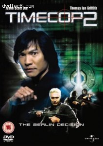 Timecop 2: The Berlin Decision Cover Timecop 2: The Berlin Decision Cover