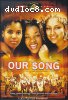 Our Song
