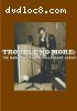 Trouble No More: The Making of a John Mellencamp Album