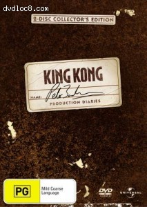 King Kong - Peter Jackson's Production Diaries (2 Disc Set) Cover