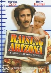 Raising Arizona Cover Raising Arizona Cover