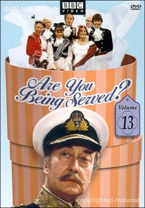 Are You Being Served? : Volume 13