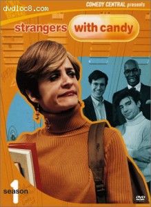 Strangers With Candy - Season One Cover Strangers With Candy - Season One Cover