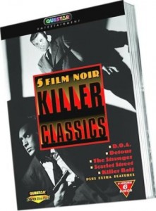 5 Film Noir Killer Classics (D.O.A./Detour/The Stranger/Scarlet Street/Killer Bait) Cover 5 Film Noir Killer Classics (D.O.A./Detour/The Stranger/Scarlet Street/Killer Bait) Cover