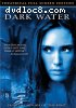 Dark Water (Fullscreen) (PG-13)