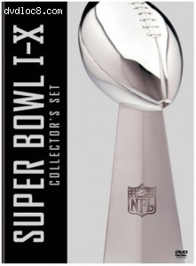 NFL Films - Super Bowl Collections - Super Bowl I-X Cover NFL Films - Super Bowl Collections - Super Bowl I-X Cover