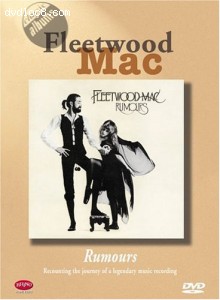 Classic Albums - Fleetwood Mac: Rumours Cover Classic Albums - Fleetwood Mac: Rumours Cover