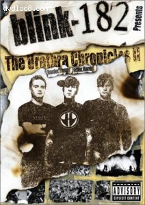 Blink 182: The Urethra Chronicles, Vol. II - Harder Faster Faster Harder Cover