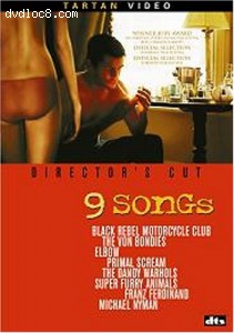 9 songs - Unrated Full Uncut Version Cover 9 songs - Unrated Full Uncut Version Cover