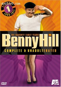 Benny Hill Complete and Unadulterated - The Naughty Early Years, Set One (1969-1971) Cover