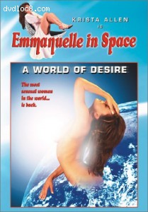 Emmanuelle in Space: A World of Desire Cover