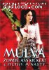 Mulva Zombie Ass Kicker/Filthy McNasty