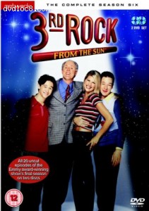 3rd Rock From The Sun - The Complete Season 6 Cover 3rd Rock From The Sun - The Complete Season 6 Cover