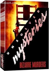 Unsolved Mysteries: Bizarre Murders