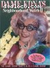 Dame Edna's Neighbourhood Watch #2