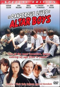 Dangerous Lives Of Altar Boys, The Cover Dangerous Lives Of Altar Boys, The Cover