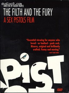 Filth And The Fury, The:  A Sex Pistols Film Cover