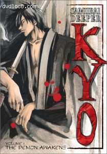 Samurai Deeper Kyo 01: The Demon Awakens Cover