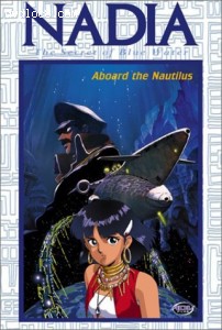 Nadia, Secret of Blue Water (Vol. 3) - Aboard the Nautilus Cover Nadia, Secret of Blue Water (Vol. 3) - Aboard the Nautilus Cover