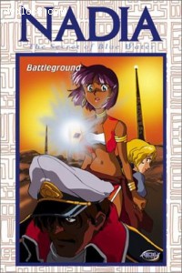 Nadia, The Secret of Blue Water (Vol. 4) - Battleground Cover