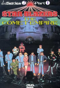 Star Blazers - The Comet Empire - Series 2, Part I (Episodes 1-5) Cover