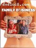 Family Business -The Complete 1st Season